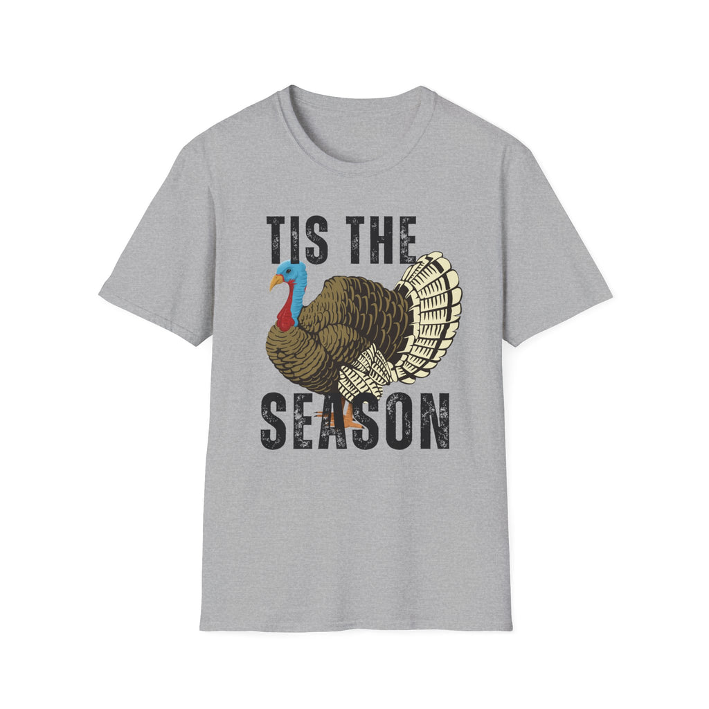T-Shirt — "Tis The Season" Turkey Hunting Season