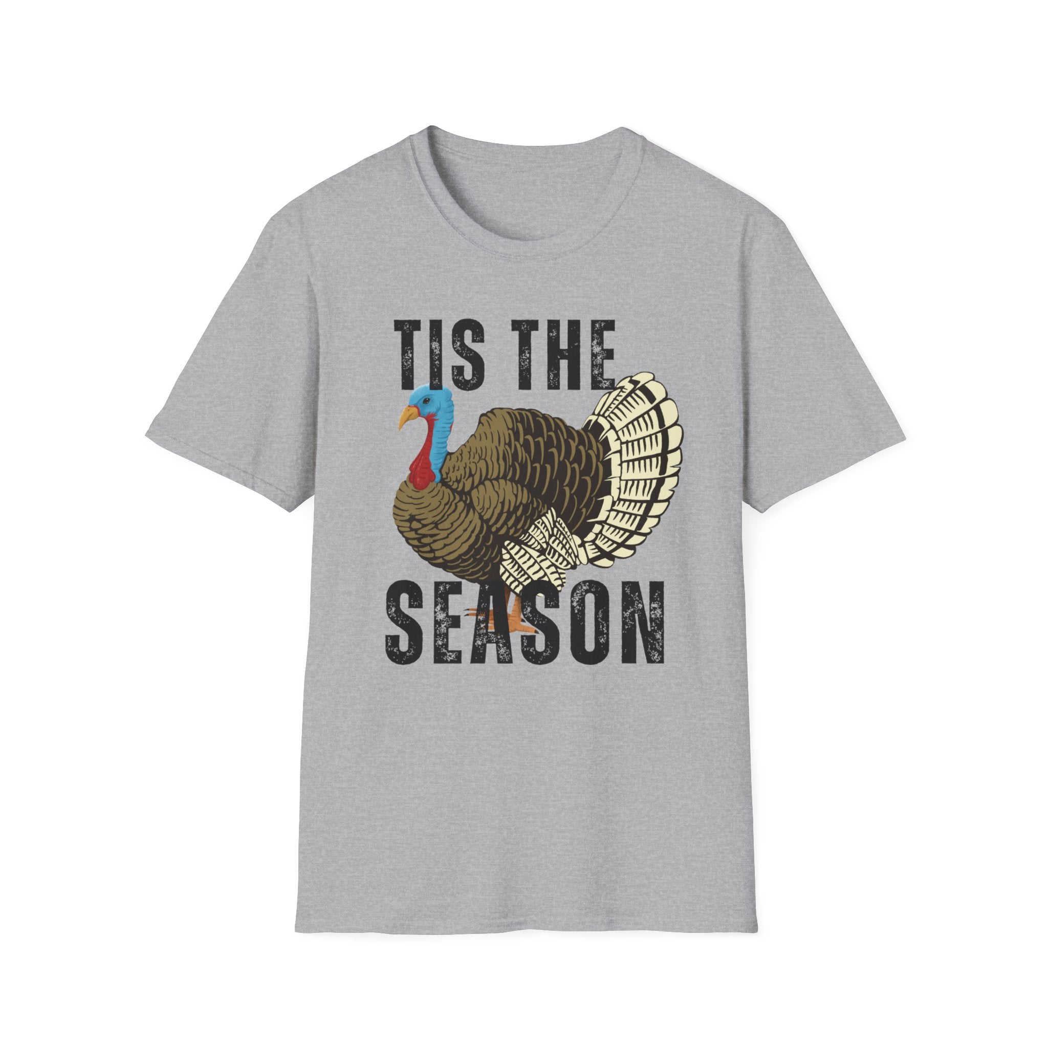 T-Shirt — "Tis The Season" Turkey Hunting Season