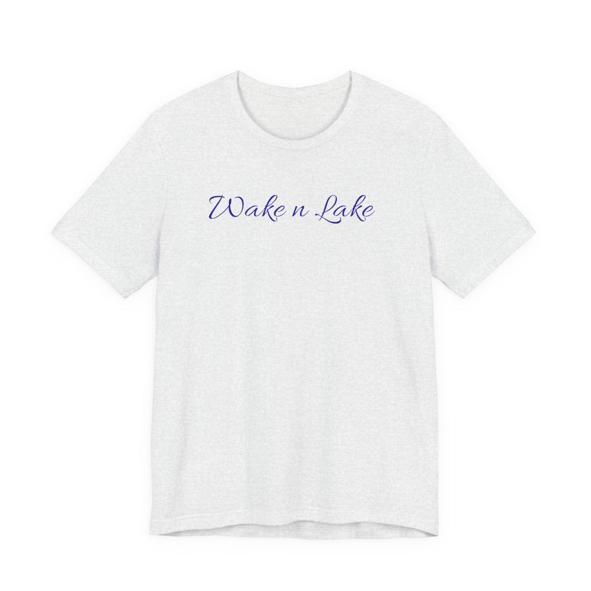 Wake n Lake T-Shirt – Relaxed Lakeside Script Tee