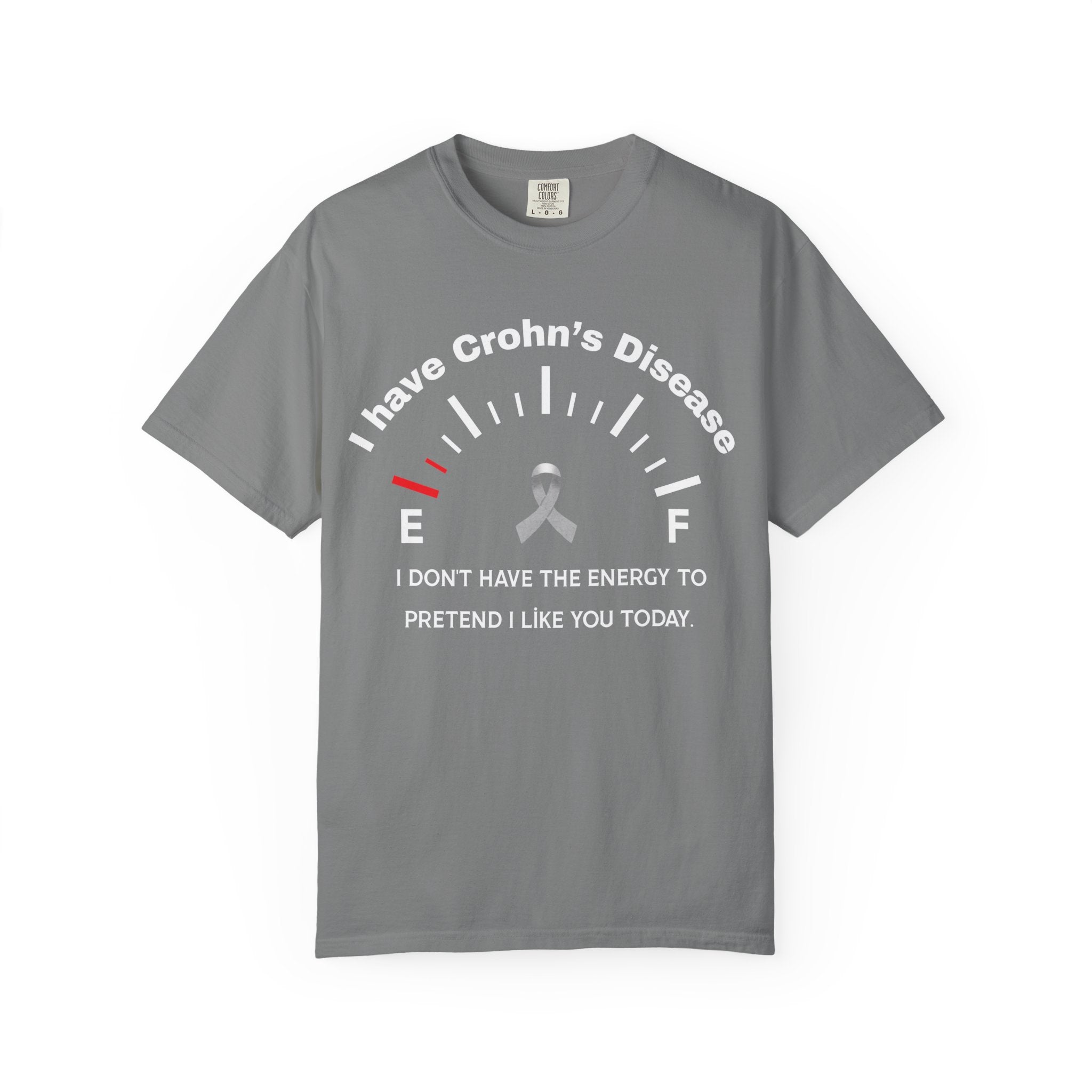 Crohn's Disease Awareness T-Shirt — "I Don't Have the Energy"