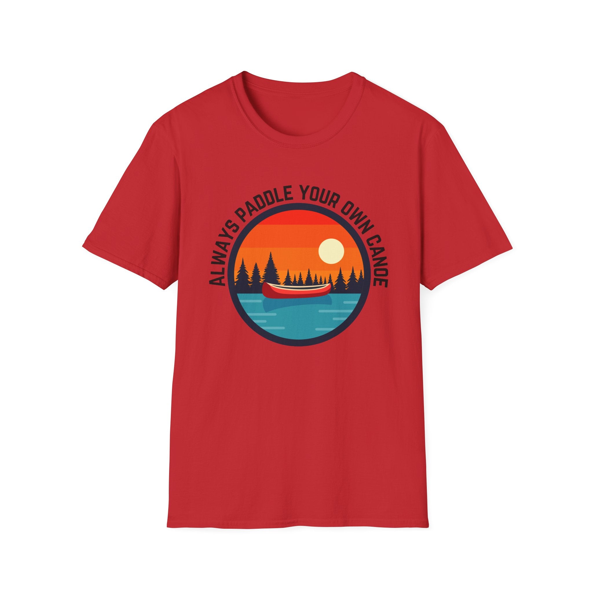 Canoe Sunset T-Shirt — "Always Paddle Your Own Canoe" Outdoor Adventure Tee