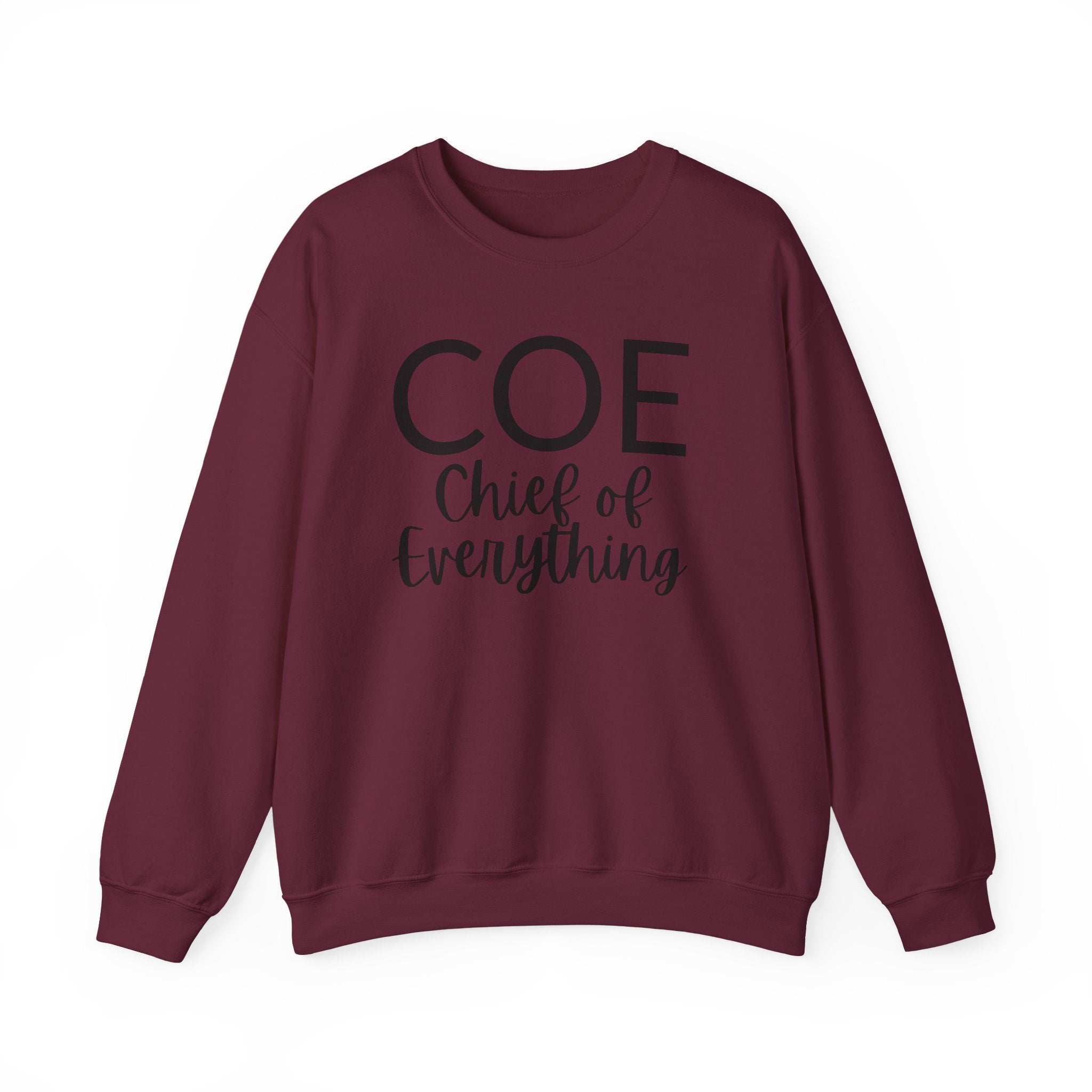 COE Chief of Everything Crewneck Sweatshirt — Funny mom