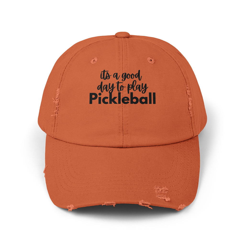 Pickleball Distressed Cap — "It's a Good Day to Play Pickleball" Embroidered Hat
