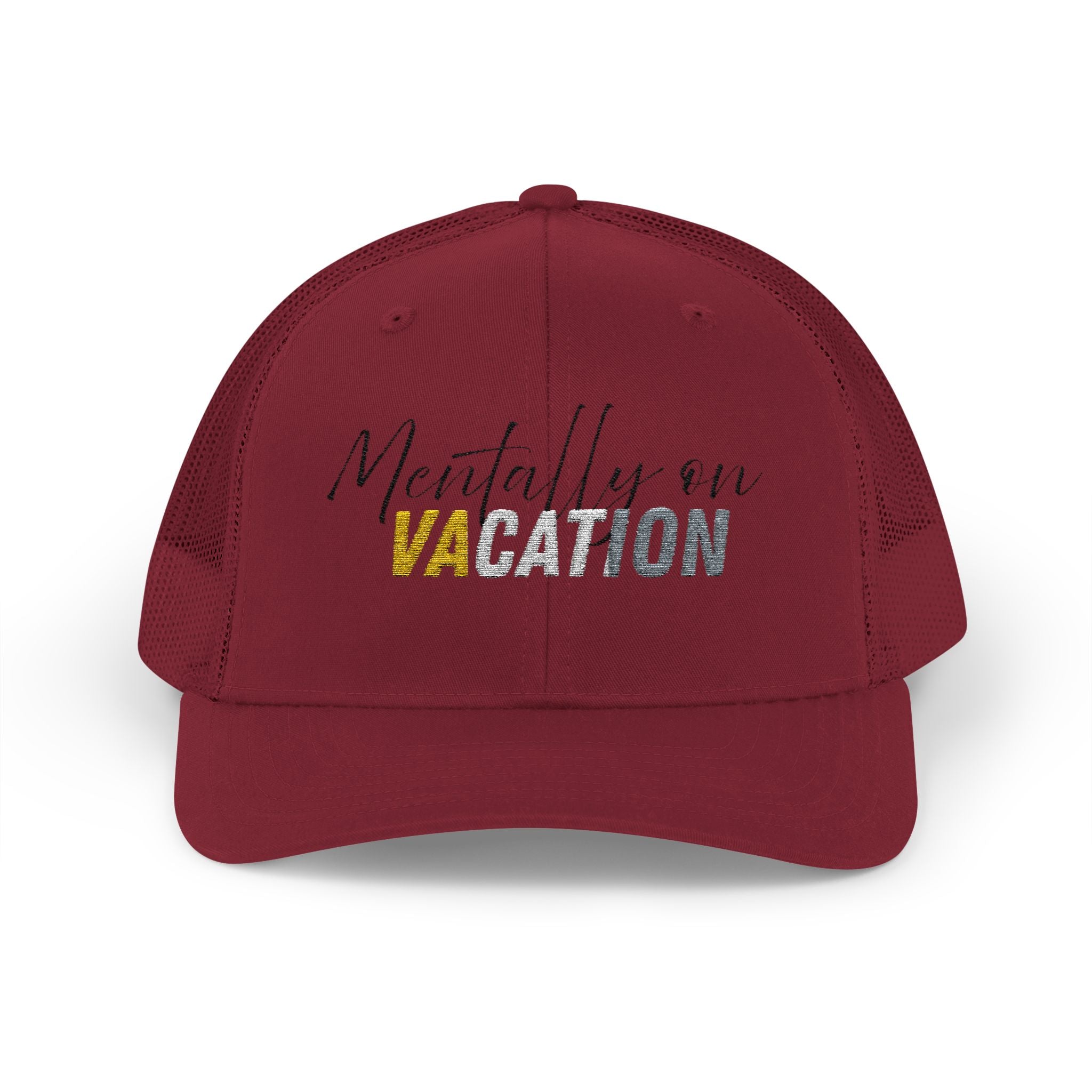 Mentally on Vacation Snapback Trucker Cap