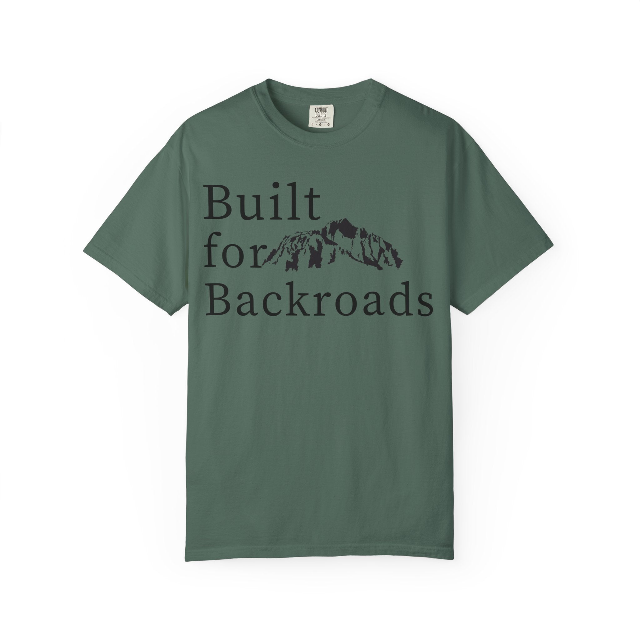 Built for Backroads T-Shirt — Mountain Adventure Graphic Tee