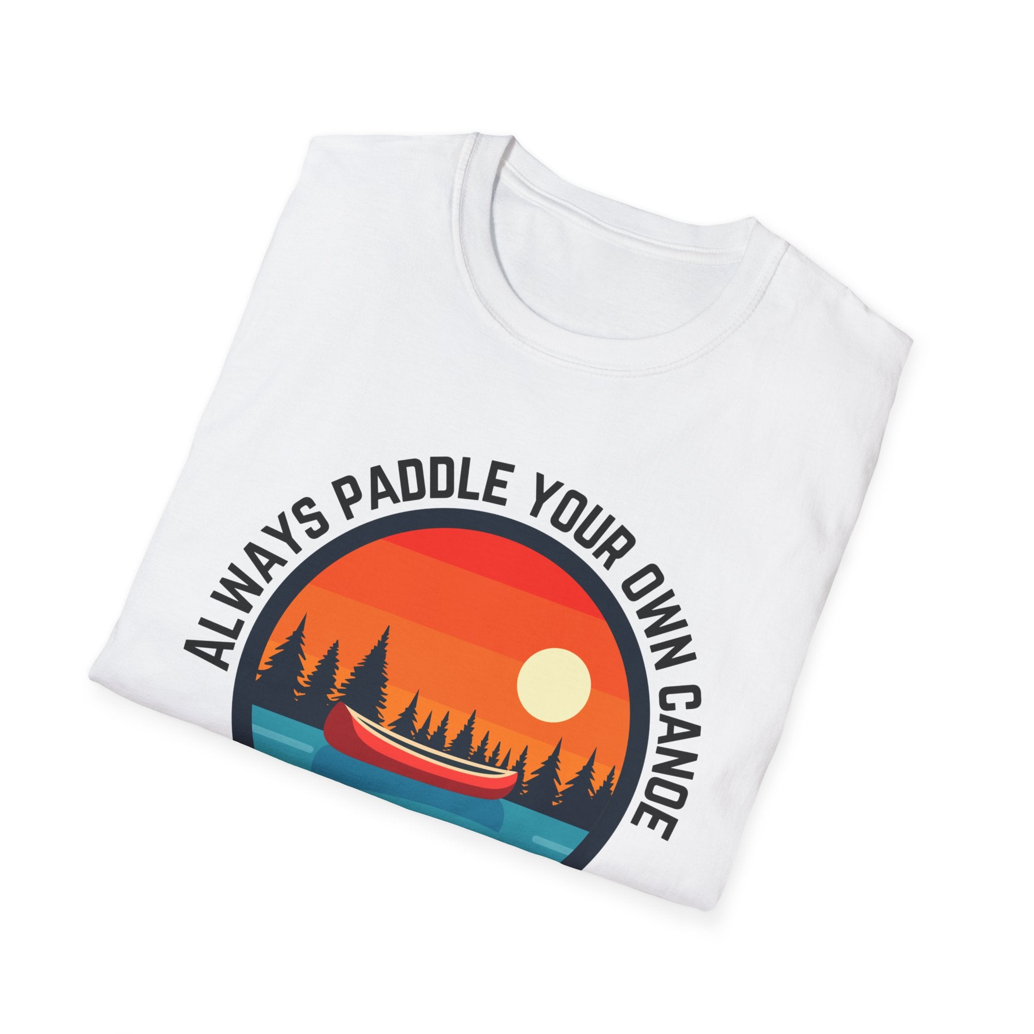 Canoe Sunset T-Shirt — "Always Paddle Your Own Canoe" Outdoor Adventure Tee