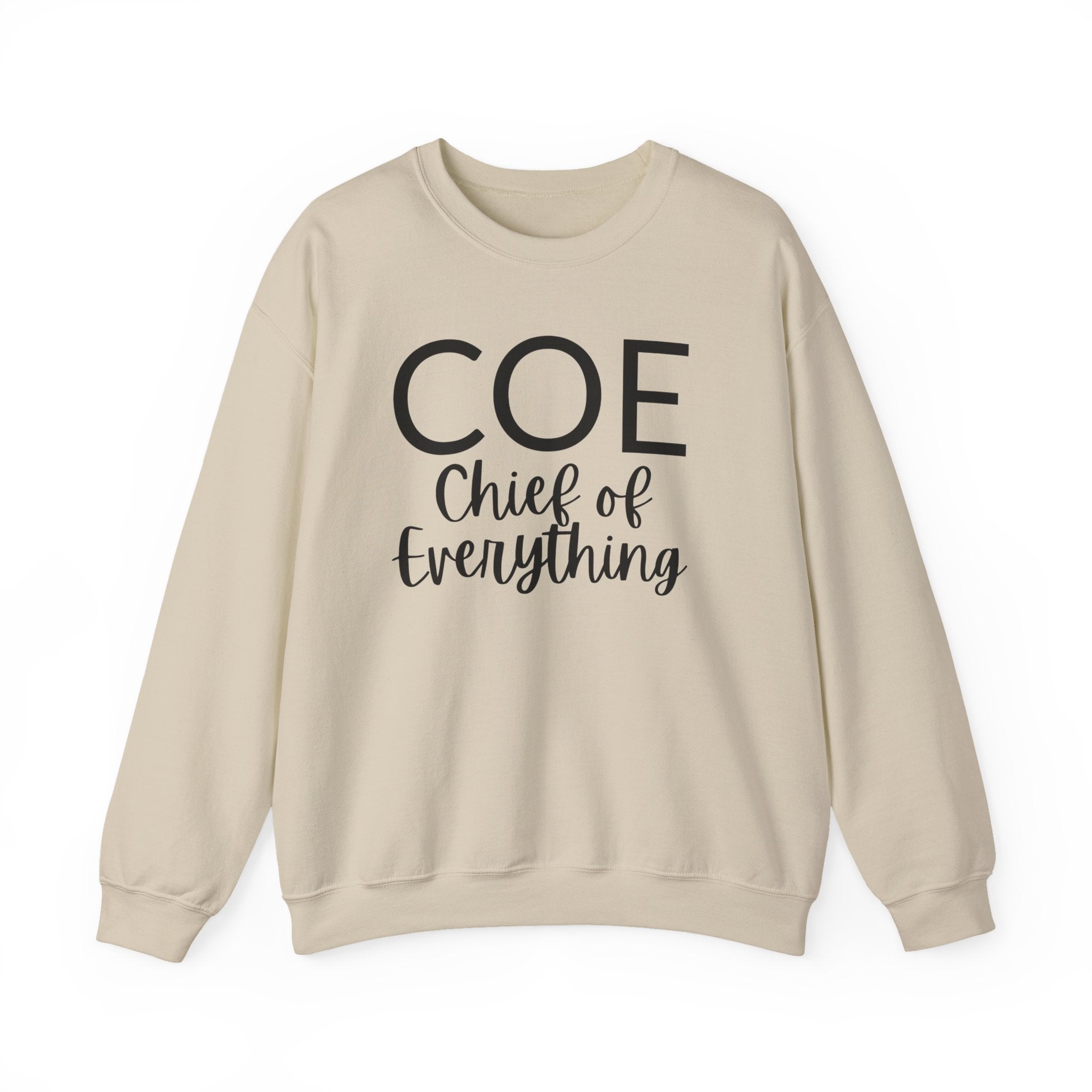 COE Chief of Everything Crewneck Sweatshirt — Funny mom