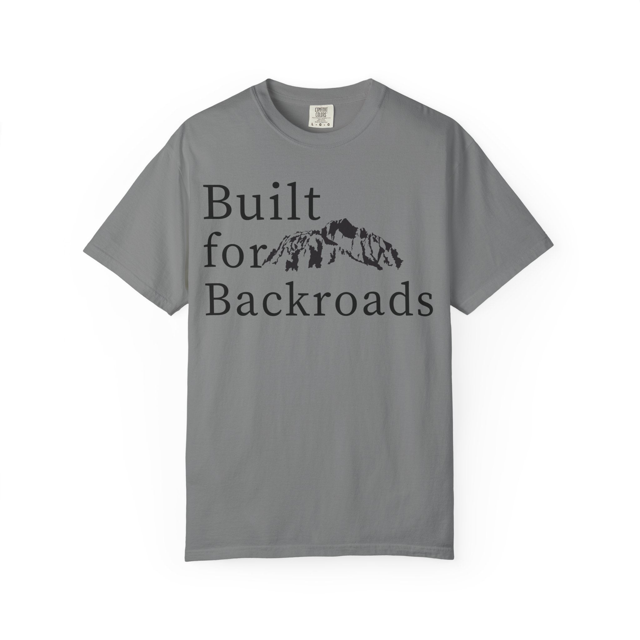 Built for Backroads T-Shirt — Mountain Adventure Graphic Tee