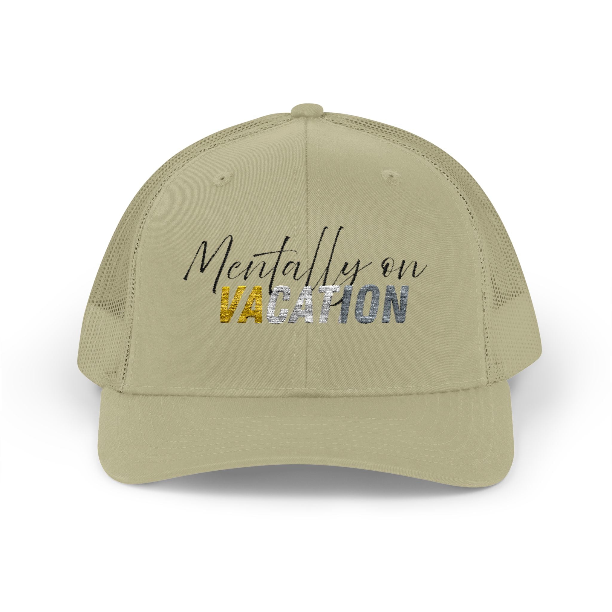 Mentally on Vacation Snapback Trucker Cap