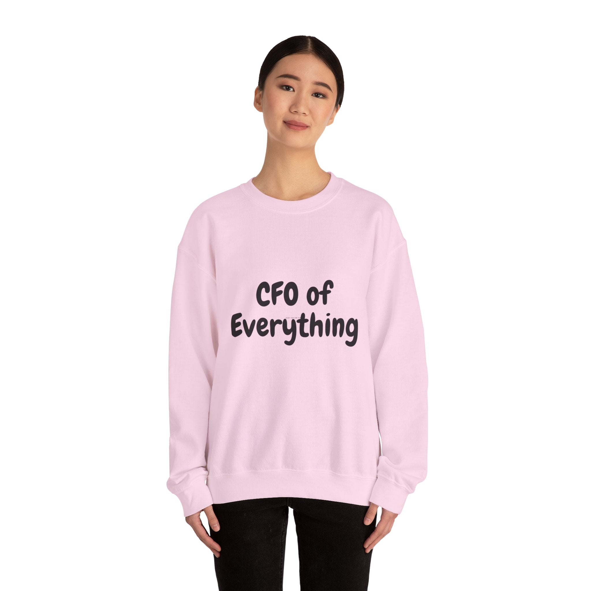 CFO of Everything Crewneck Sweatshirt — Funny Work-from-Home Manager Gift
